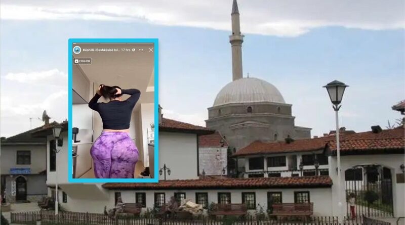 Tybejstikfa’: Në faqen e Bashkësisë Islame të Prizrenit publikohen fotografi e video të nxehta të disa vajzave